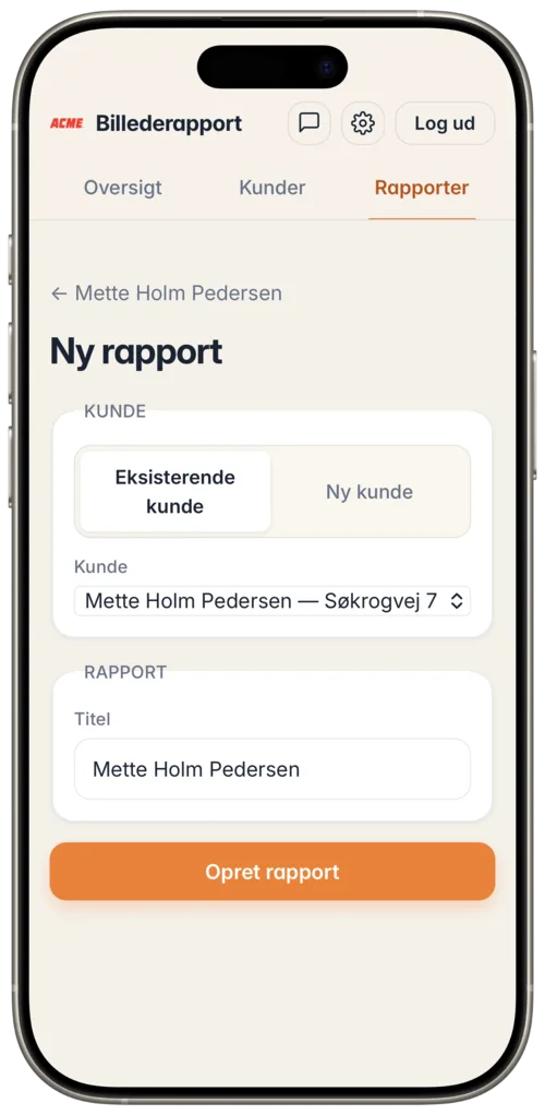 Skærmbillede: Opret ny rapport — vælg kunde og skabelon.